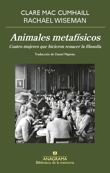 Animales metafísicos, de Mac Cumhaill, Clare | portada del libro