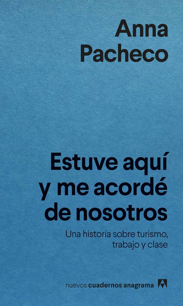ESTUVE AQUI Y ME ACORDE DE NOSOTROS, de PACHECO,ANNA | portada del libro
