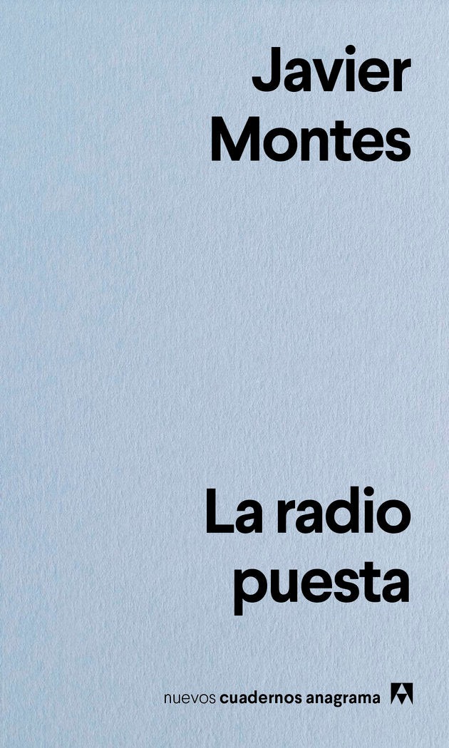 LA RADIO PUESTA, de MONTES, JAVIER | portada del libro