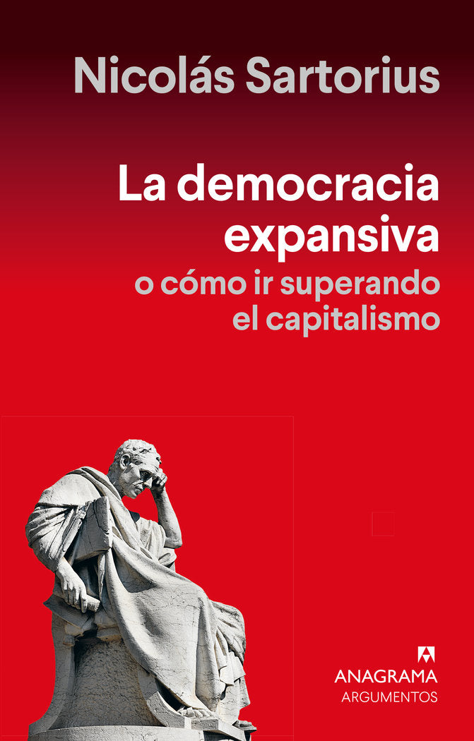 LA DEMOCRACIA EXPANSIVA, de SARTORIUS, NICOLAS | portada del libro