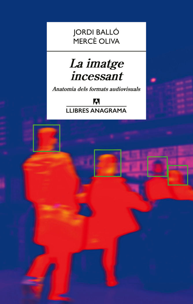 La imatge incessant, de BALLO, JORDI | portada del libro