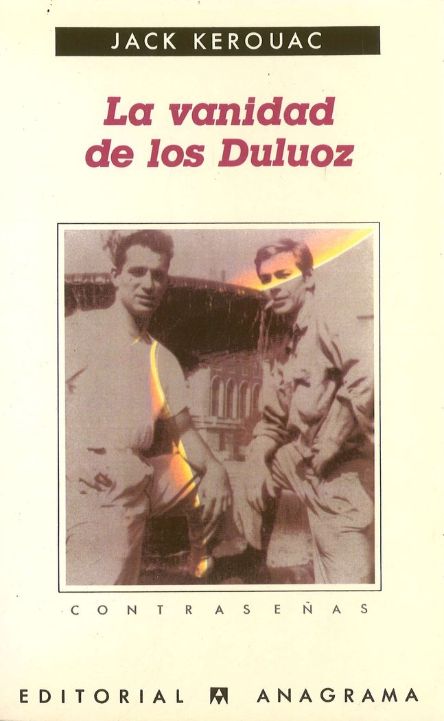 La vanidad de los Duluoz (Una educación audaz, 1935-1946), de Kerouac | portada del libro