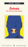 Éxtasis, de Welsh | portada del libro