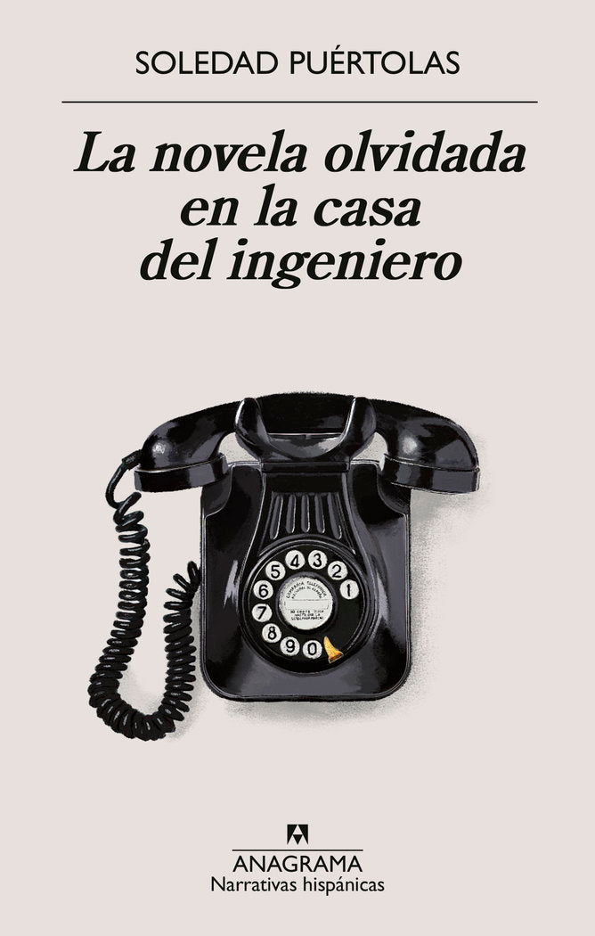 La novela olvidada en la casa del ingeniero, de PUERTOLAS, SOLEDAD | portada del libro