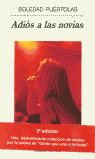 Adiós a las novias, de Puértolas, Soledad | portada del libro