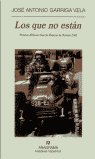 Los que no están, de Garriga Vela, José Antonio | portada del libro