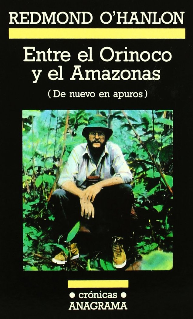 Entre el Orinoco y el Amazonas, de O'Hanlon | portada del libro