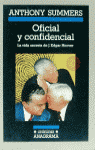 Oficial y confidencial (La vida secreta de J. Edgar Hoover), de Summers, Anthony | portada del libro