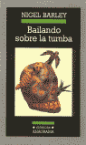 Bailando sobre la tumba, de Barley | portada del libro
