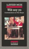 Wilt soy yo, de Moix | portada del libro