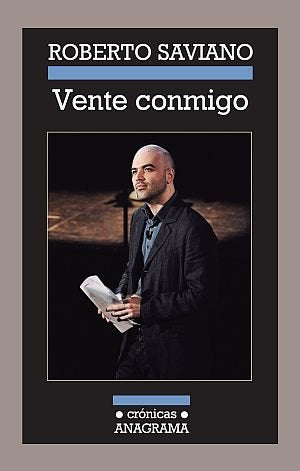 Vente conmigo, de Saviano, Roberto | portada del libro