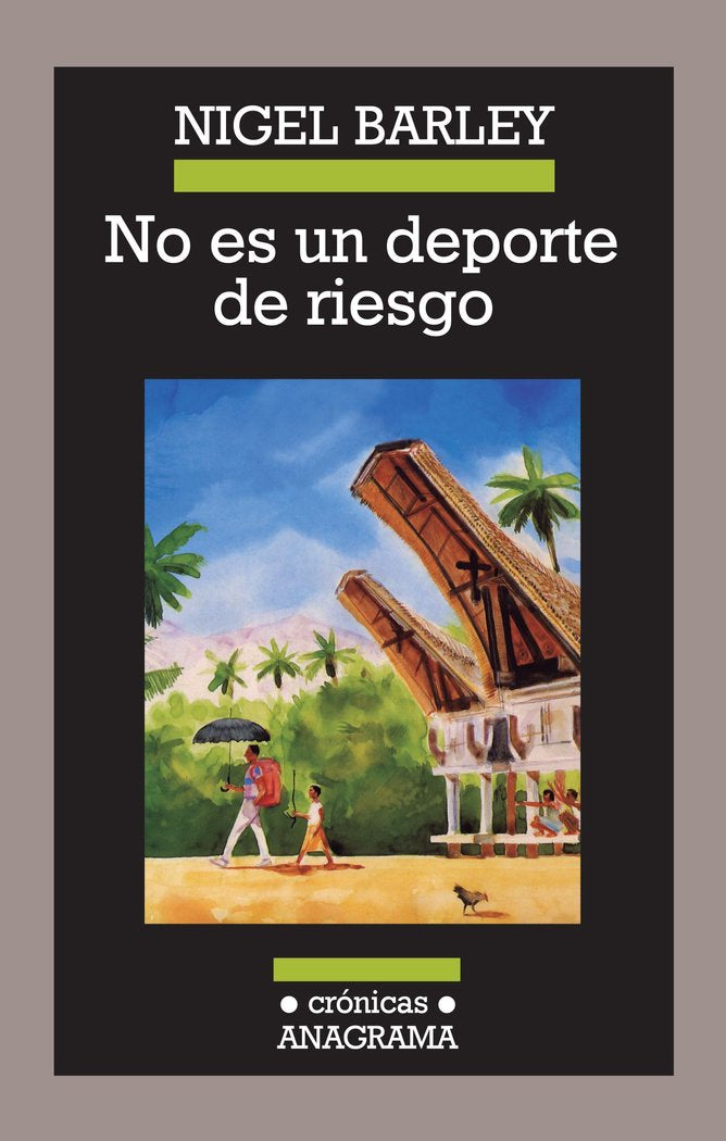 No es un deporte de riesgo, de Barley, Nigel | portada del libro