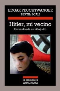 Hitler, mi vecino, de Feuchtwanger, Edgar | portada del libro