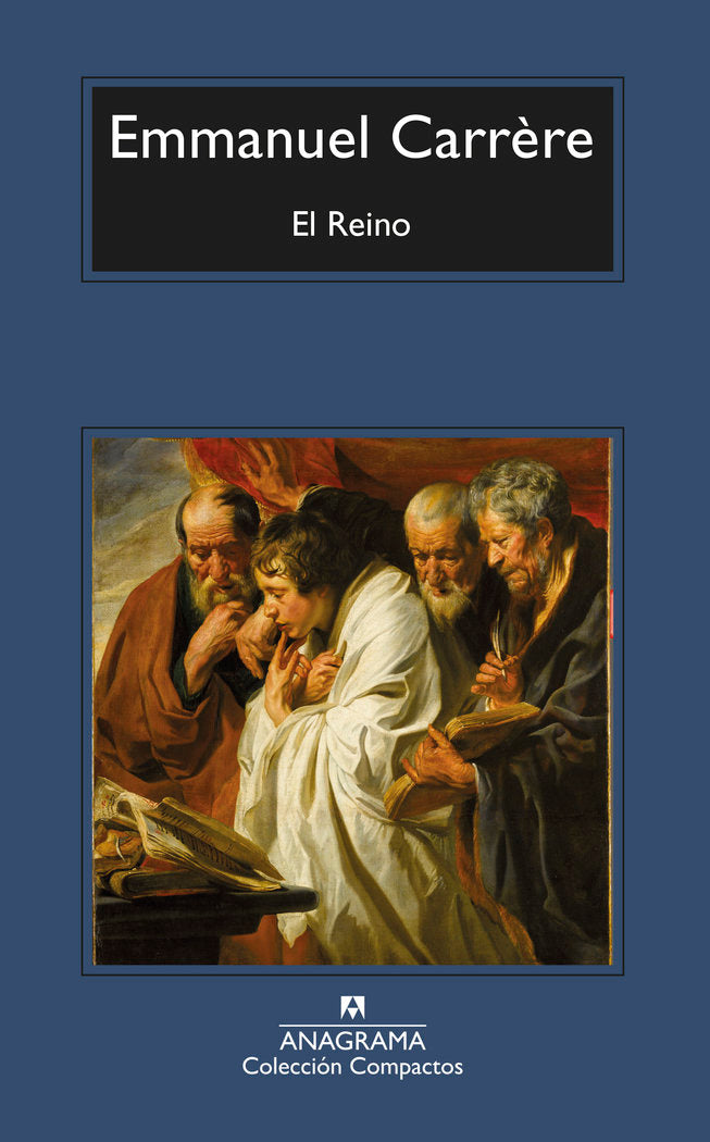 El Reino, de CARRERE,EMMANUEL | portada del libro