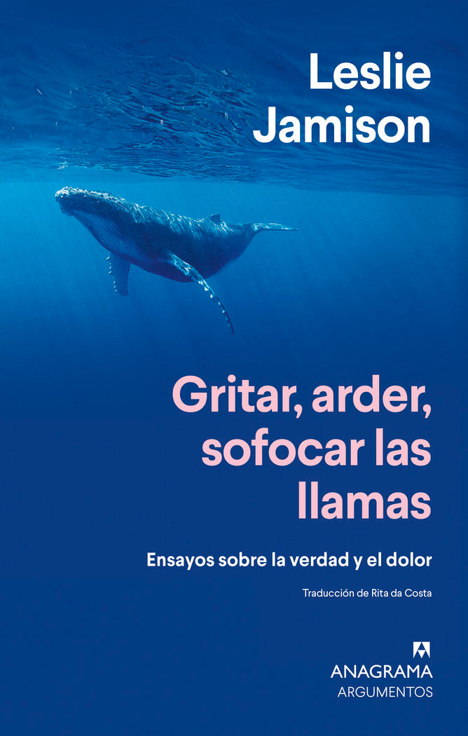 Gritar, arder, sofocar las llamas, de JAMISON, LESLIE | portada del libro