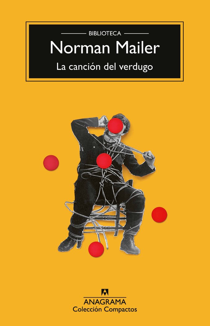 LA CANCION DEL VERDUGO, de MAILER, NORMAN | portada del libro