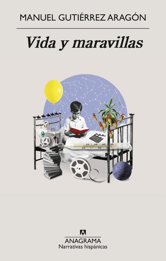 Vida y maravillas, de GUTIERREZ ARAGON, MANUEL | portada del libro