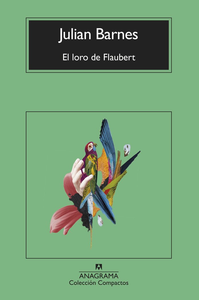 EL LORO DE FLAUBERT, de BARNES, JULIAN | portada del libro