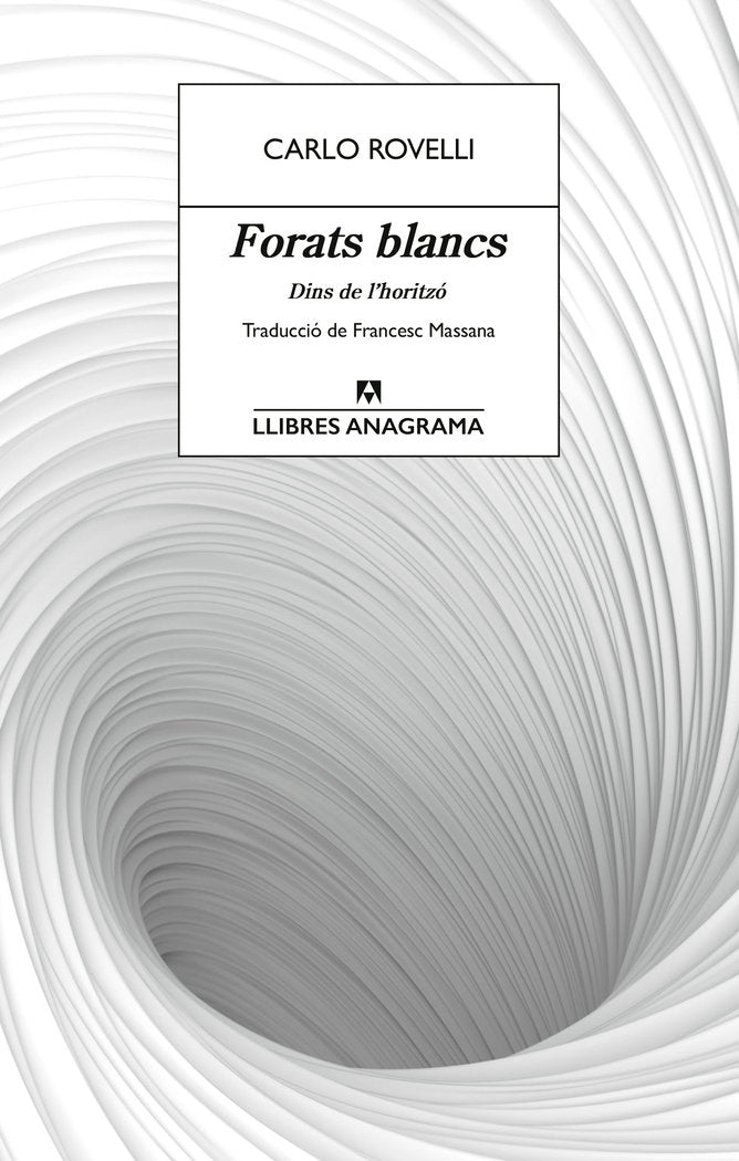 FORATS BLANCS, de ROVELLI | portada del libro