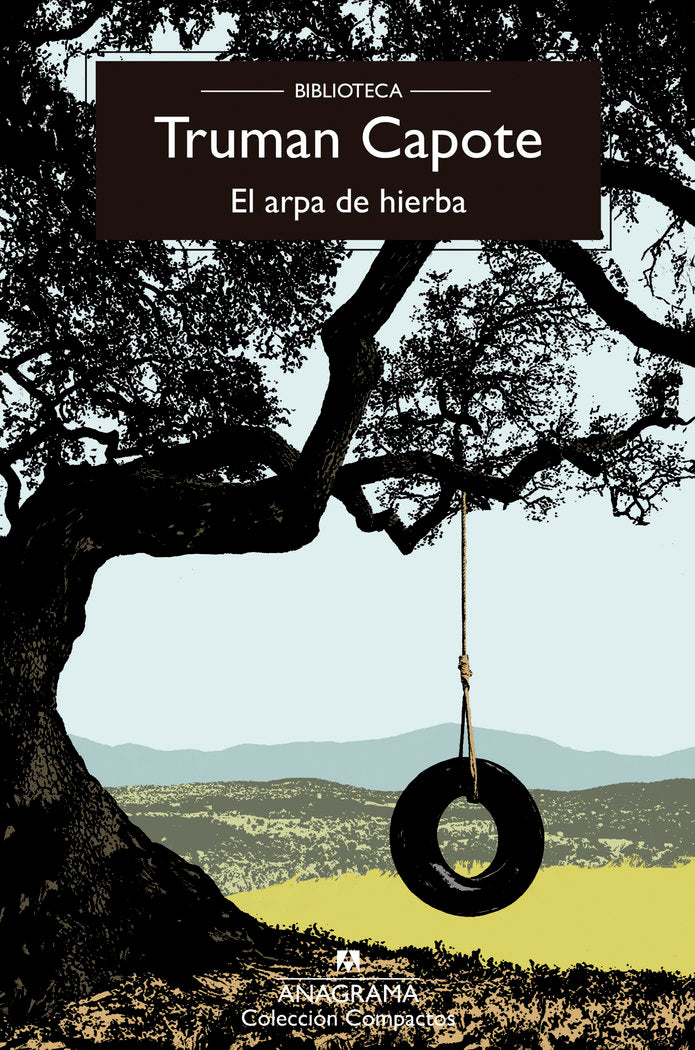 ARPA DE HIERBA, EL, de CAPOTE, TRUMAN | portada del libro
