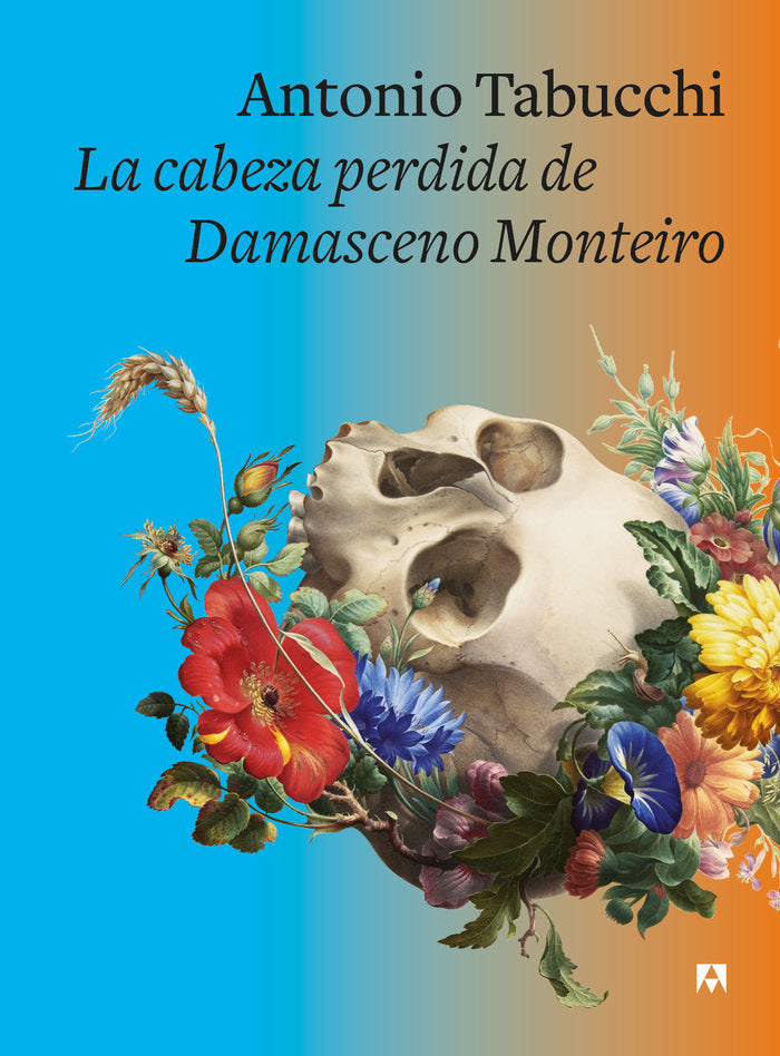 LA CABEZA PERDIDA DE DAMASCENO MONTEIRO, de TABUCCHI, ANTONIO | portada del libro
