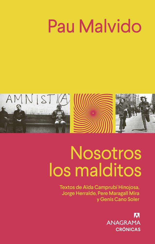 NOSOTROS LOS MALDITOS, de MALVIDO, PAU | portada del libro