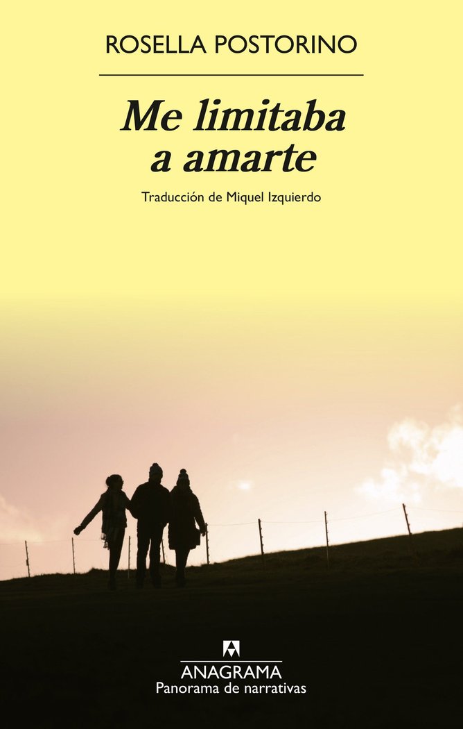Me limitaba a amarte, de POSTORINO, ROSELLA | portada del libro