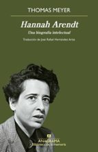 HANNAH ARENDT, de Thomas Meyer | portada del libro