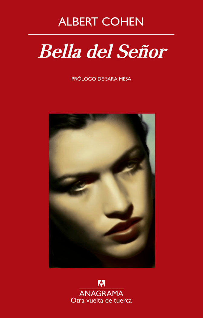 Bella del Señor, de Cohen, Albert | portada del libro