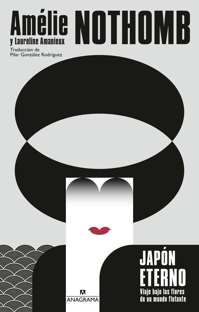 JAPON ETRNO:VIAJE BAJO LAS FLORES DE UN MUNDO FLOTANTE, de NOTHOMB, AMELIE | portada del libro