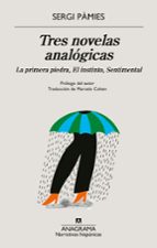 TRES NOVELAS ANALÓGICAS, de Sergi Pàmies | portada del libro
