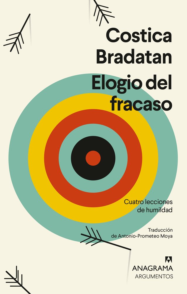 ELOGIO DEL FRACASO, de BRADATAN, COSTICA | portada del libro
