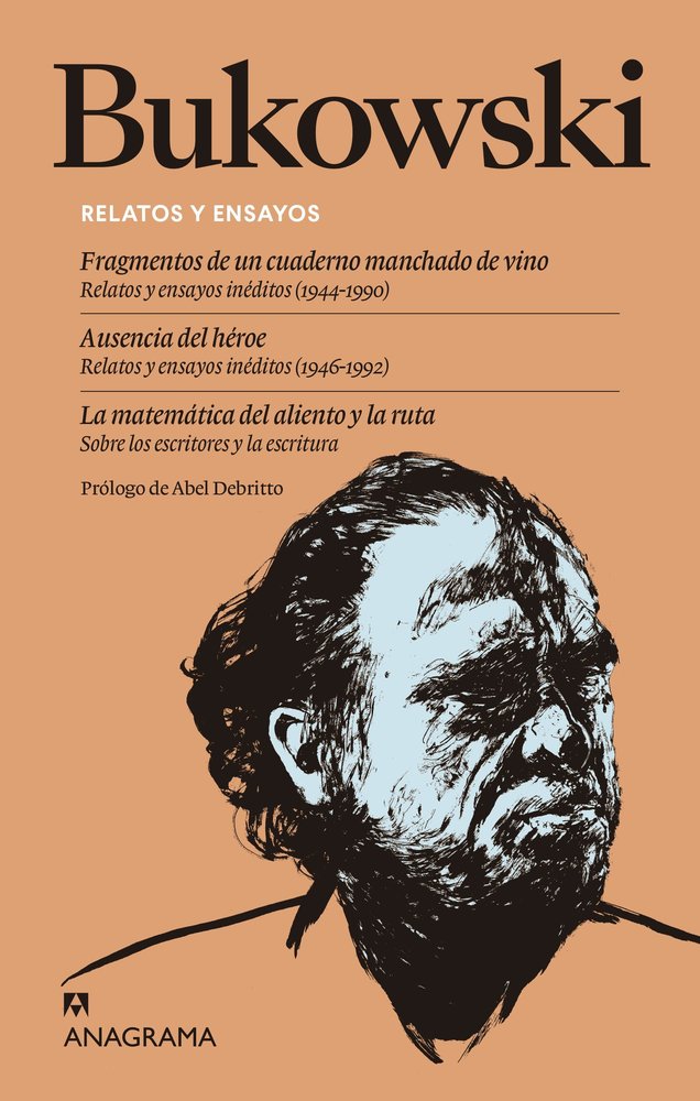 RELATOS Y ENSAYOS, de BUKOWSKI, CHARLES | portada del libro