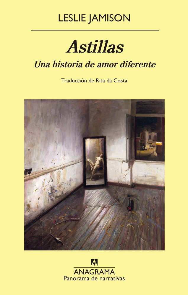 ASTILLAS, de JAMISON, LESLIE | portada del libro
