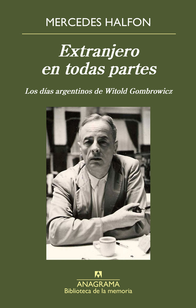 EXTRANJERO EN TODAS PARTES, de HALFON, MERCEDES | portada del libro