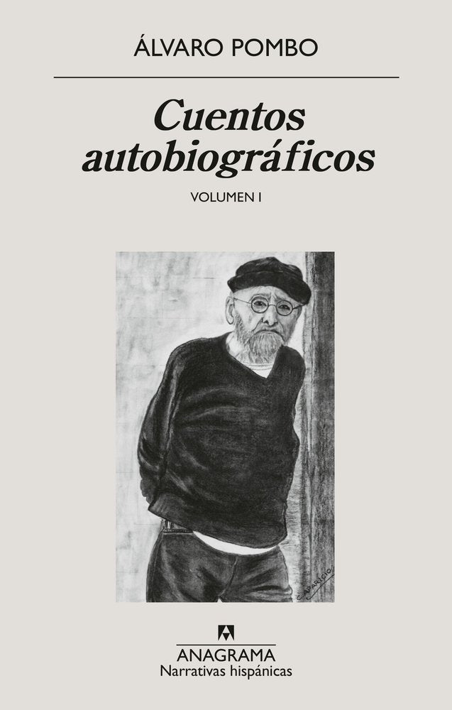 CUENTOS AUTOBIOGRAFICOS, de POMBO, ALVARO | portada del libro