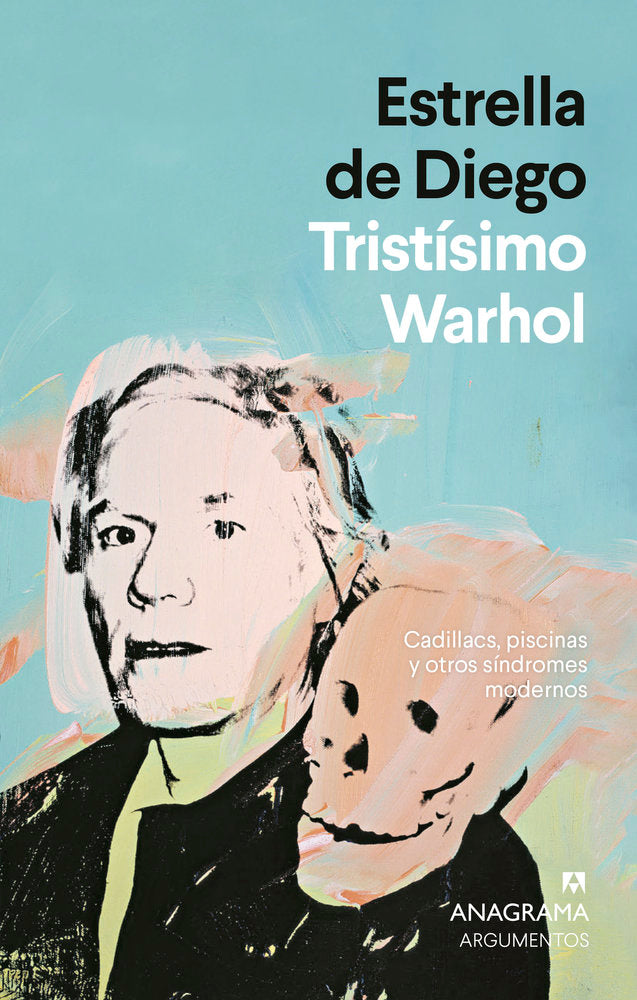 TRISTISIMO WARHOL, de DE DIEGO, ESTRELLA | portada del libro
