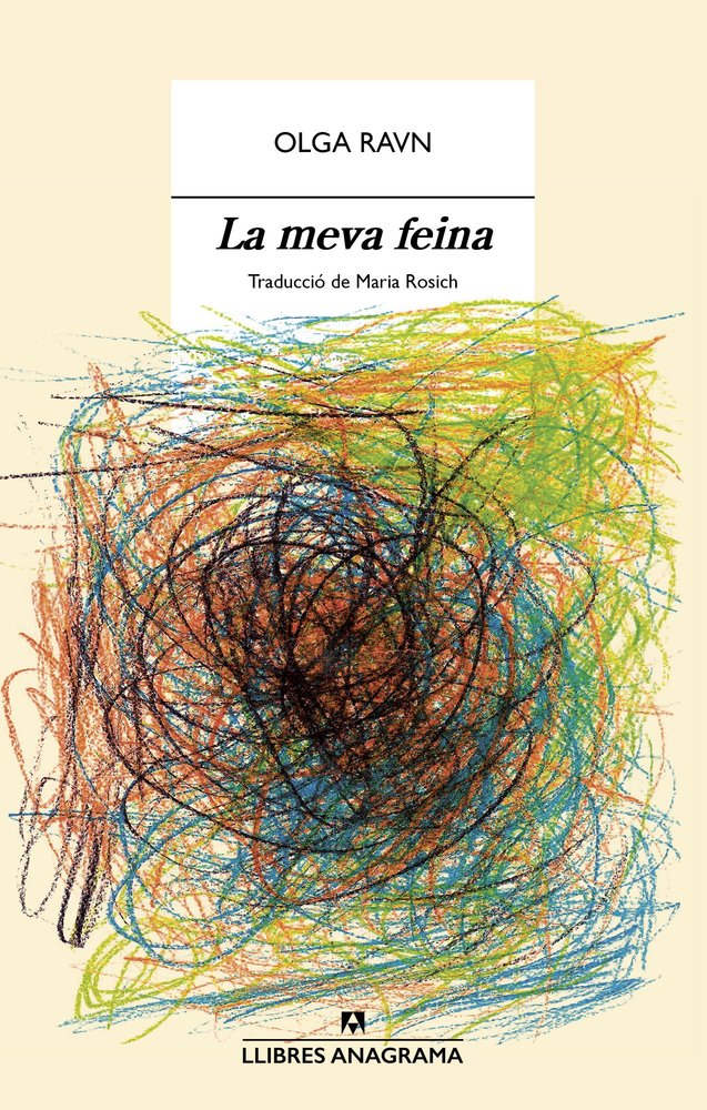 LA MEVA FEINA, de RAVN, OLGA | portada del libro