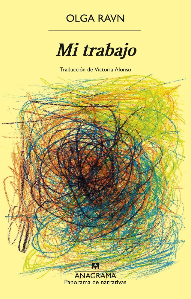 MI TRABAJO, de RAVN, OLGA | portada del libro