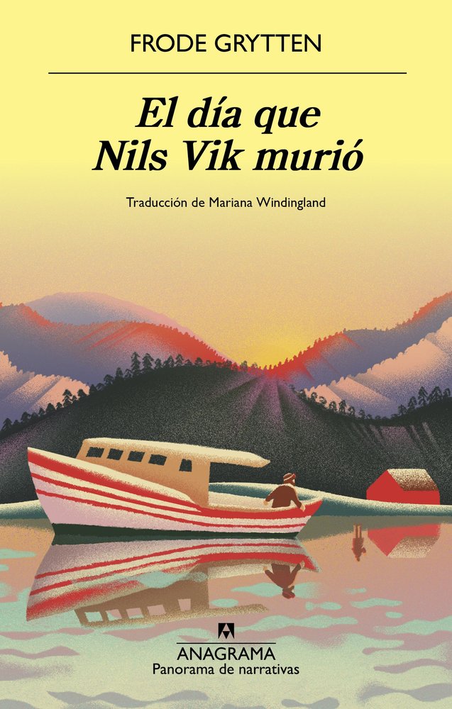 EL DIA QUE NILS VIK MURIO, de GRYTTEN, FRODE | portada del libro