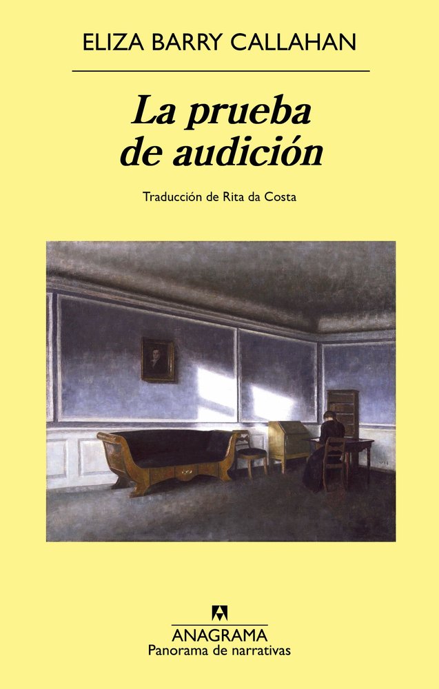 LA PRUEBA DE AUDICION, de CALLAHAN, ELIZA BARRY | portada del libro