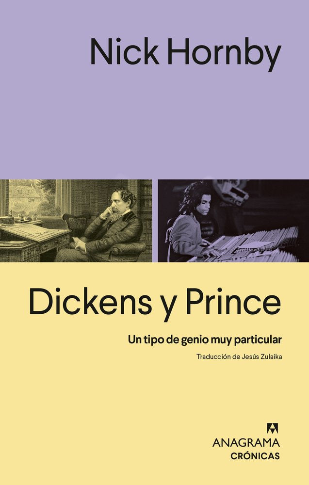 DICKENS Y PRINCE, de HORNBY, NICK | portada del libro