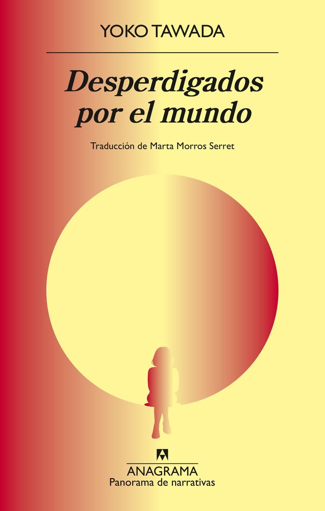 DESPERDIGADOS POR EL MUNDO, de TAWADA, YOKO | portada del libro