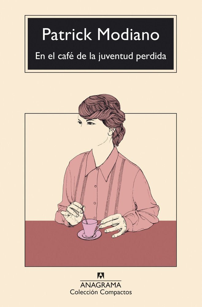 EN EL CAFE DE LA JUVENTUD PERDIDA, de MODIANO, PATRICK | portada del libro