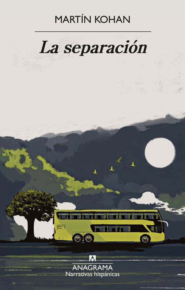 LA SEPARACION, de KOHAN, MARTIN | portada del libro