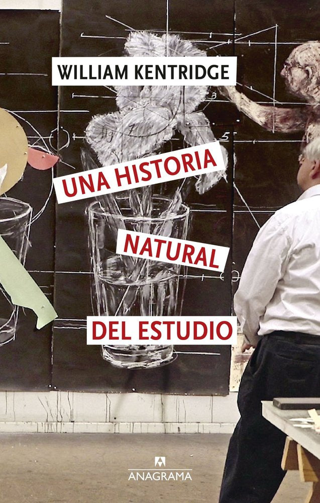 UNA HISTORIA NATURAL DEL ESTUDIO, de KENTRIDGE, WILLIAM | portada del libro