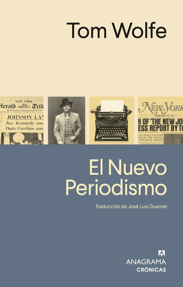EL NUEVO PERIODISMO, de WOLFE, TOM | portada del libro