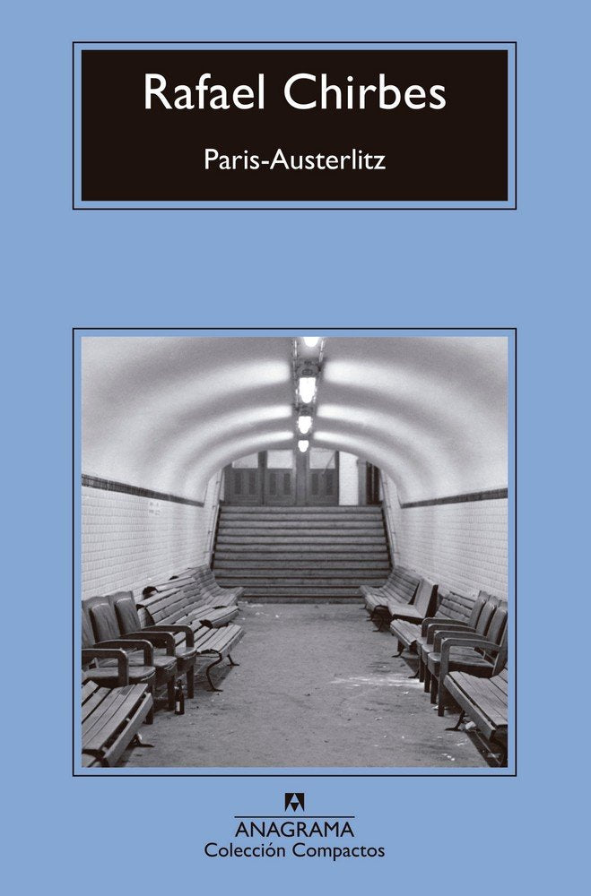 Paris-Austerlitz, de Chirbes, Rafael | portada del libro
