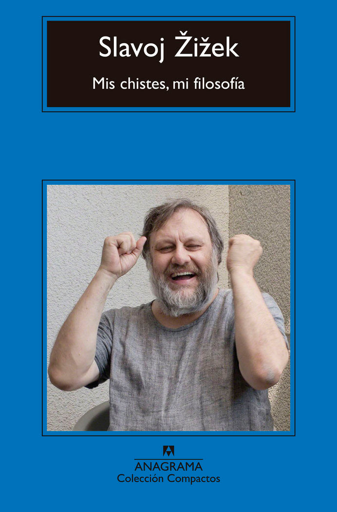 Mis chistes, mi filosofía, de & x0017D | portada del libro