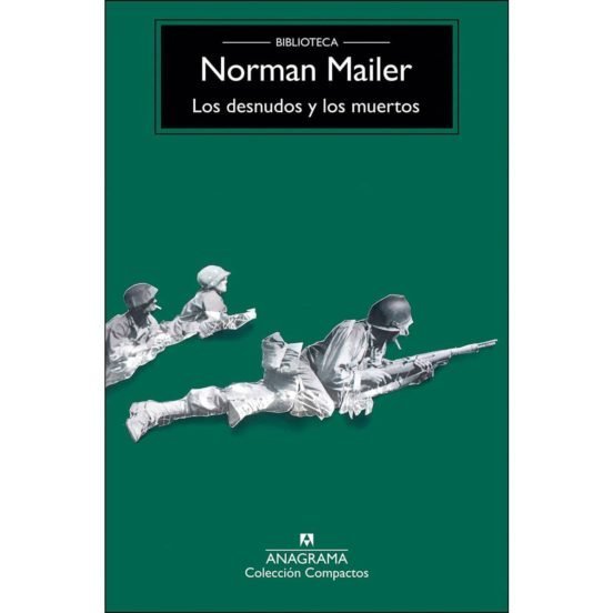 Los desnudos y los muertos, de Mailer, Norman | portada del libro